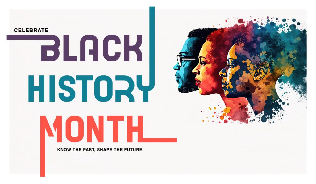 A graphic for Black History Month.